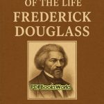The Narrative of the Life of Frederick Douglass