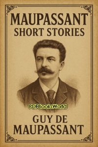 Maupassant Short Stories
