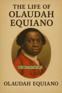 The Life of Olaudah Equiano