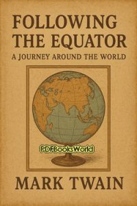 Following the Equator – A Journey Around the World