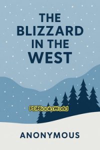 The Blizzard in the West