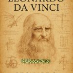 The Notebooks of Leonardo Da Vinci