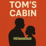 Uncle Tom's Cabin