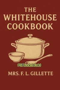 The Whitehouse Cookbook
