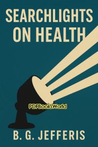 Searchlights on Health