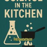 Science in the Kitchen