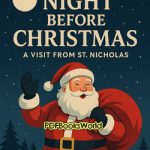 Twas the Night before Christmas - A Visit from St. Nicholas
