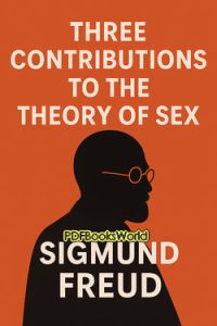 Three Contributions to the Theory of Sex