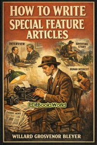 How To Write Special Feature Articles