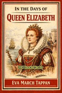 In the Days of Queen Elizabeth