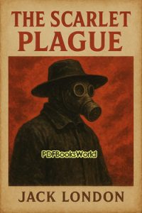 The Scarlet Plague