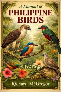 A Manual of Philippine Birds