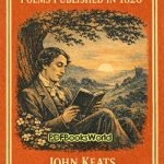 Keats - Poems Published in 1820
