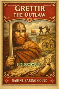 Grettir the Outlaw