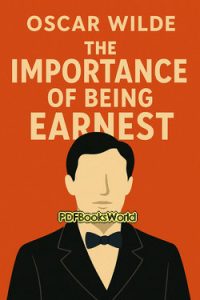 The Importance of Being Earnest