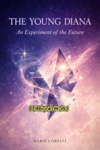 The Young Diana – An Experiment of the Future