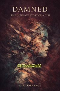 Damned – The Intimate Story of a Girl
