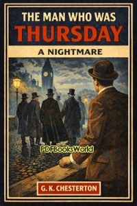 The Man Who Was Thursday – A Nightmare