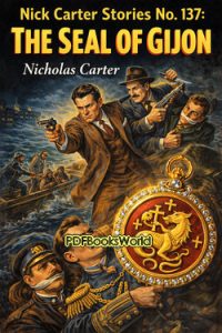 The Seal of Gijon (Nick Carter Stories No. 137)