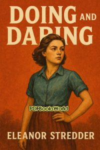 Doing and Daring