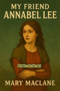 My Friend Annabel Lee