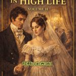 A Marriage in High Life, Volume II